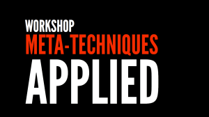 Workshop - Meta-techniques applied Workshop - Meta-techniques applied